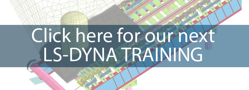 Our next LS-DYNA training session