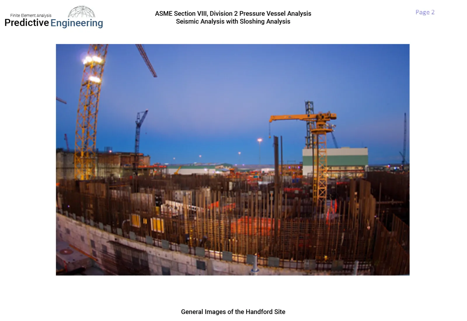 Hanford site where the vessels analyzed by Predictive Engineering are located