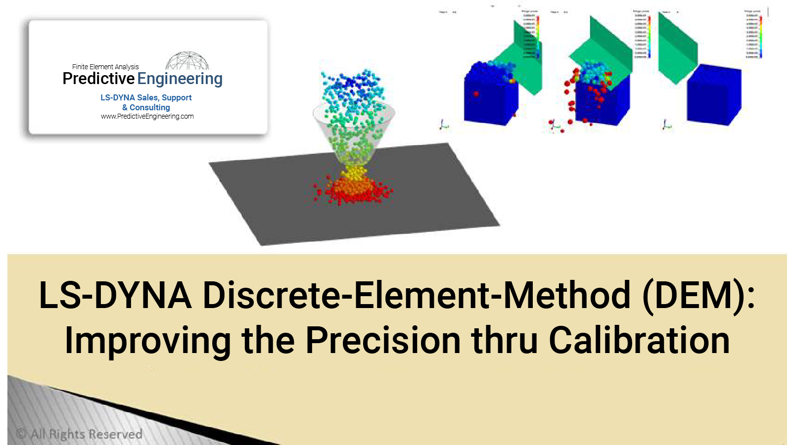 Predictive Engineering White Paper - Improving the Precision of Discrete element Simulations through Calibration Models
