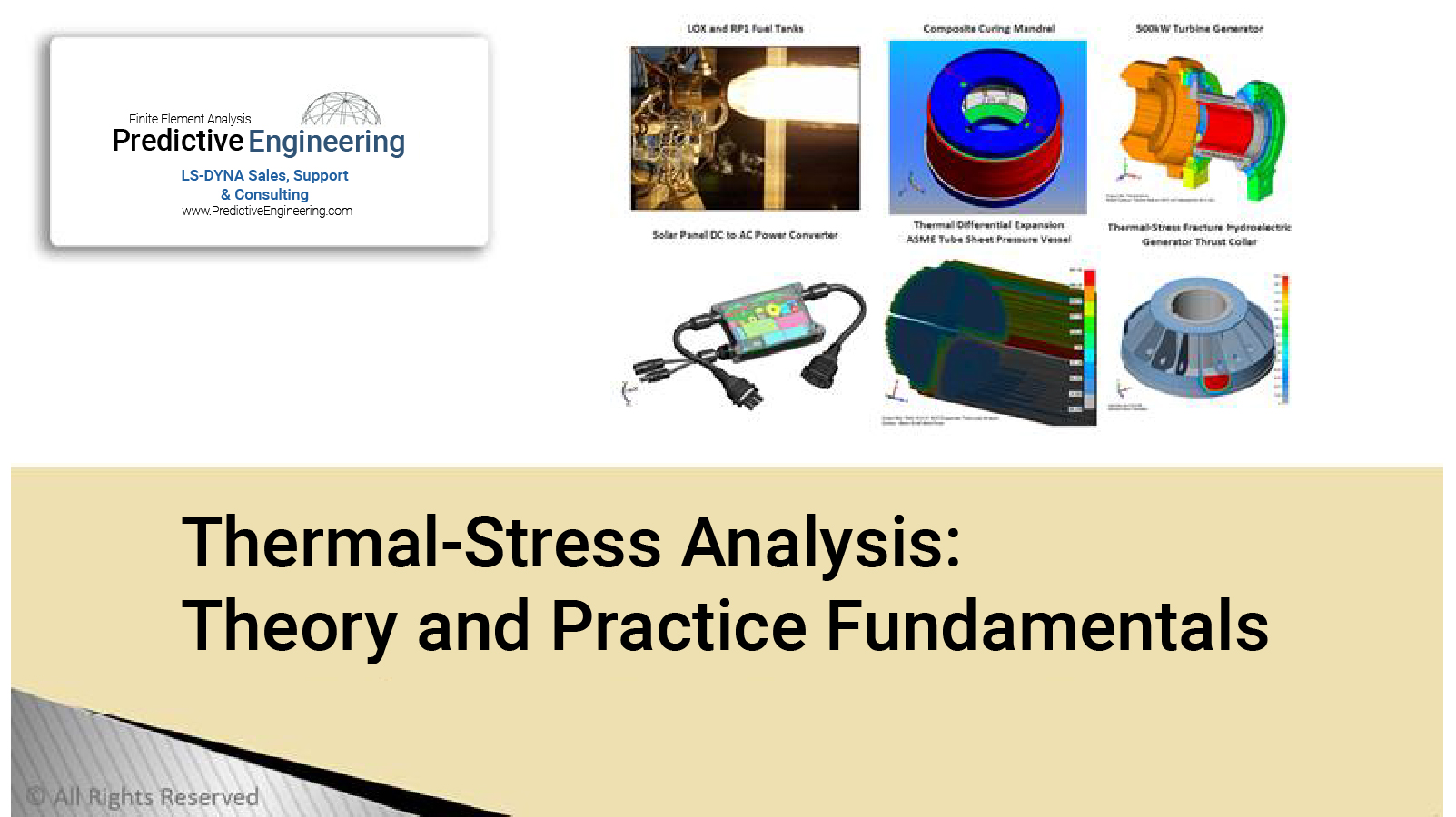 Thermal-Stress Analysis Theory and Practice - Predictive Engineering White Paper FEA Consulting Services